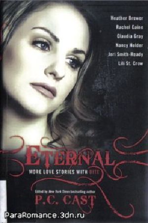 [The Morganville Vampires: Extras #14 (Drama Queen’s Last Dance 01] • Eternal · More Love Stories With Bite